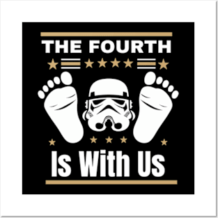 The Fourth Is With Us Posters and Art